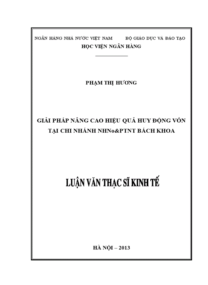 Giải pháp nâng cao hiệu quả huy động vốn tại chi nhánh NHNo&PTNT bách khoa