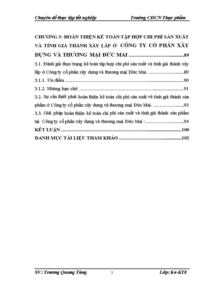 Hoàn thiện kế toán chi phí sản xuất và tính giá thành sản phẩm tại Công ty cổ phần xây dựng và thương mại Đức Mai