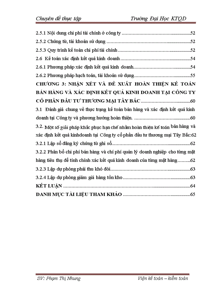 image for page Hoàn thiện kế toán bán hàng và xác định kết quả kinh doanh tại Công ty cổ phần đầu tư thương mại Tây Bắc