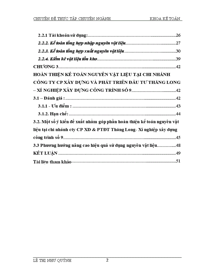 Hoàn thiện kế toán nguyên vật liệu tại Chi nhánh công ty cổ phần xây dựng và phát triển đầu tư Thăng Long – Xí nghiệp xây dựng công trình số 9