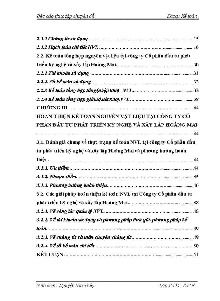 image for page Hoàn thiện kế toán nguyên vật liệu ở công ty Cổ phần đầu tư phát triển kỹ nghệ và xây lắp Hoàng Mai