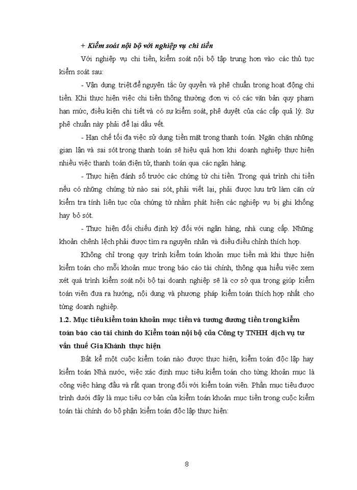 image for page Thực trạng quy trình kiểm toán khoản mục tiền và các khoản tương đương tiền trong quy trình kiểm toán báo cáo tài chính do Kiểm toán nội bộ của Công ty TNHH dịch vụ tư vấn thuế Gia Khánh thực hiện