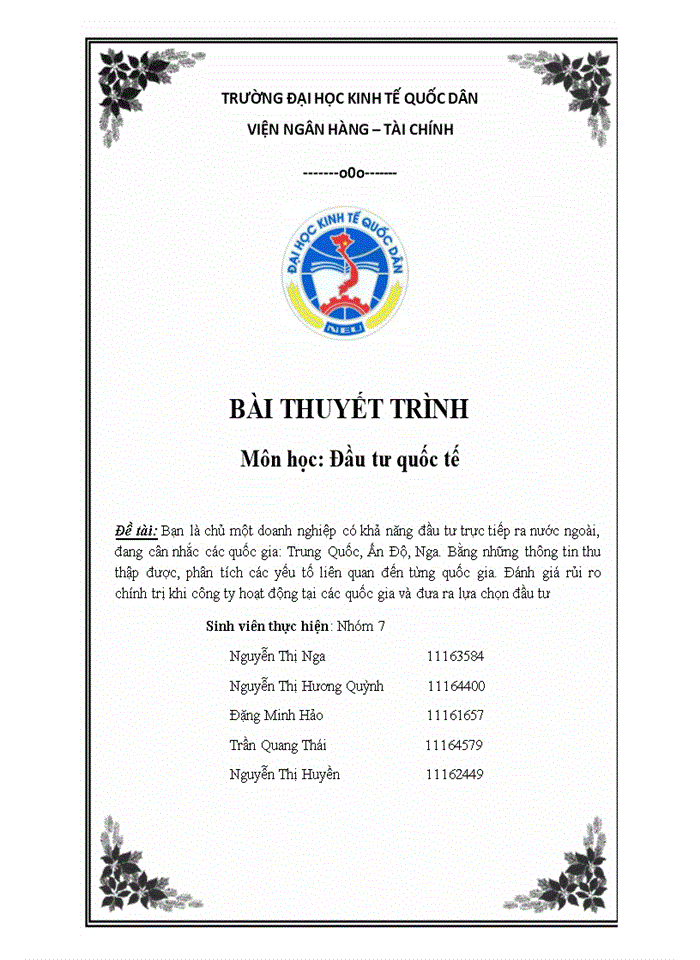 image for page Phân tích các yếu tố liên quan đến từng quốc gia. Đánh giá rủi ro chính trị khi công ty hoạt động tại các quốc gia và đưa ra lựa chọn đầu tư