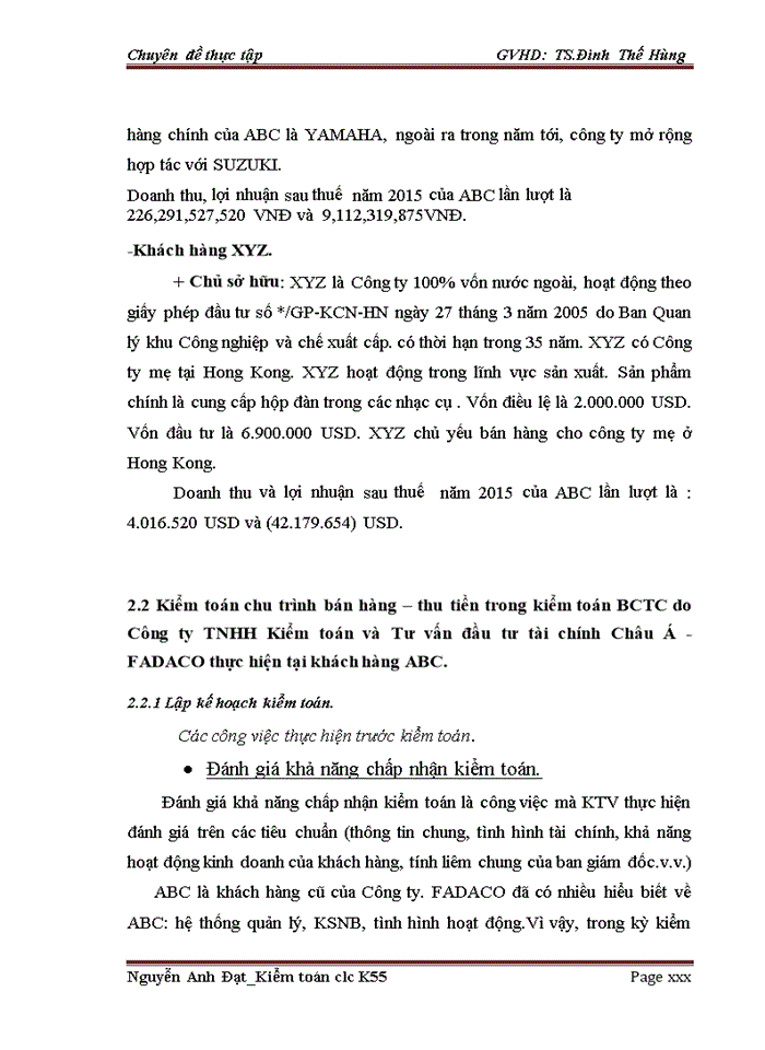 image for page Hoàn thiện quy trình kiểm toán chu trình bán hàng - thu tiền trong kiểm toán Báo cáo tài chính do công ty TNHH Kiểm toán và Tư vấn đầu tư tài chính Châu Á - FADACO  thực hiện
