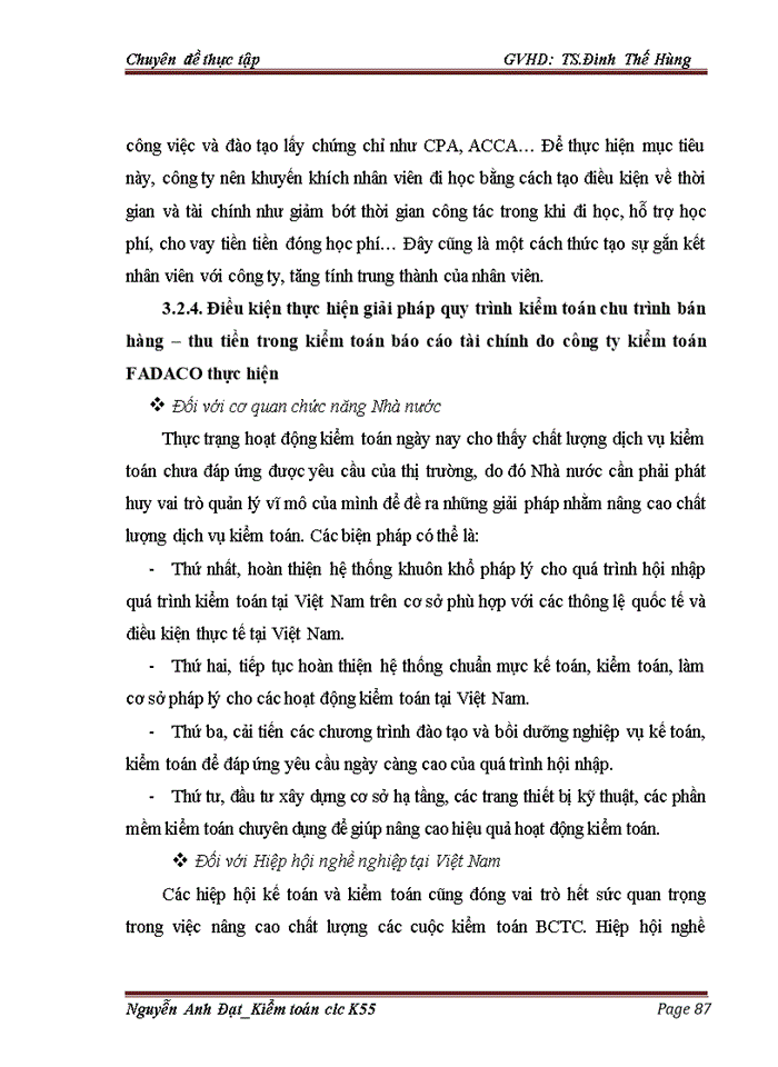 image for page Hoàn thiện quy trình kiểm toán chu trình bán hàng - thu tiền trong kiểm toán Báo cáo tài chính do công ty TNHH Kiểm toán và Tư vấn đầu tư tài chính Châu Á - FADACO  thực hiện