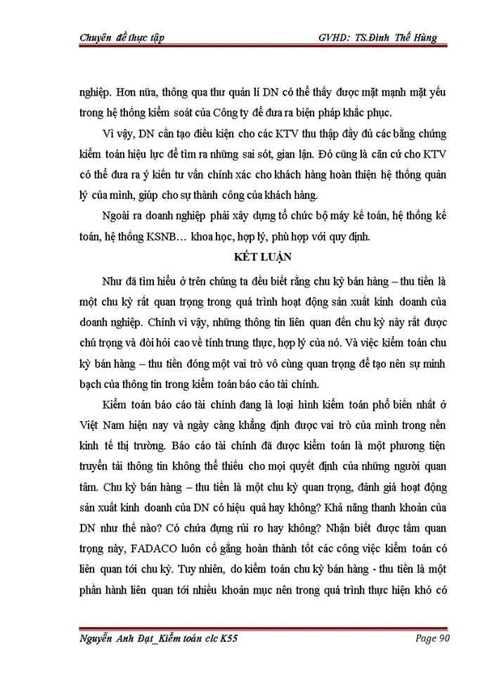 image for page Hoàn thiện quy trình kiểm toán chu trình bán hàng - thu tiền trong kiểm toán Báo cáo tài chính do công ty TNHH Kiểm toán và Tư vấn đầu tư tài chính Châu Á - FADACO  thực hiện