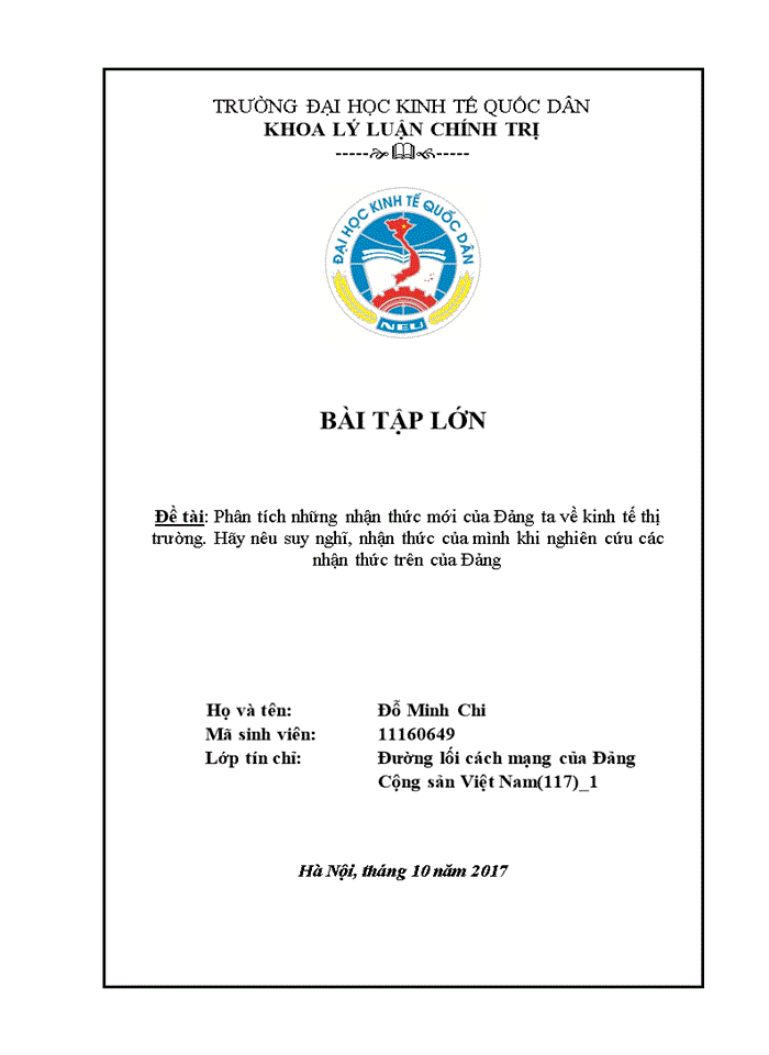 Phân tích những nhận thức mới của Đảng ta về kinh tế thị trường. Hãy nêu suy nghĩ, nhận thức của mình khi nghiên cứu các nhận thức trên của Đảng