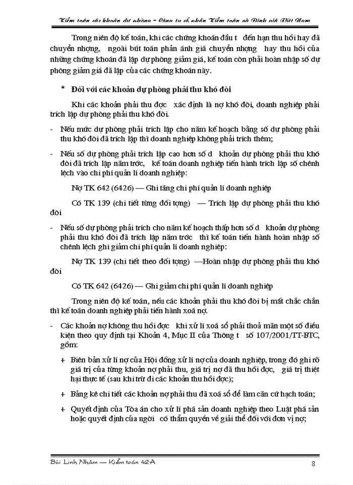 image for page Tìm hiểu quy trình kiểm toán các khoản dự phòng trong kiểm toán Báo cáo tài chính do Công ty cổ phần Kiểm toán và Định giá Việt Nam thực hiện