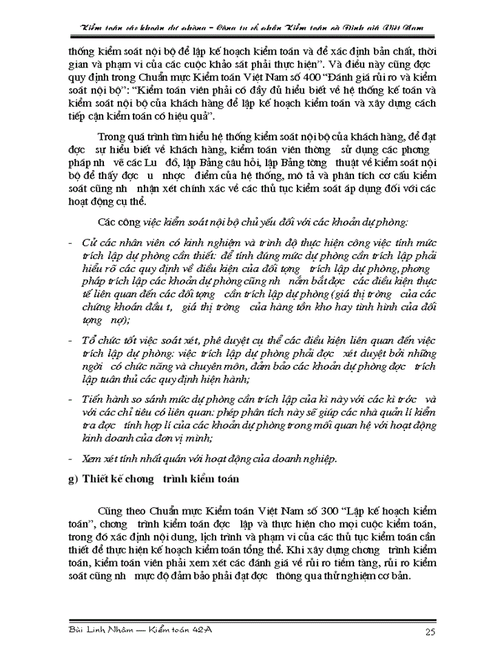 image for page Tìm hiểu quy trình kiểm toán các khoản dự phòng trong kiểm toán Báo cáo tài chính do Công ty cổ phần Kiểm toán và Định giá Việt Nam thực hiện