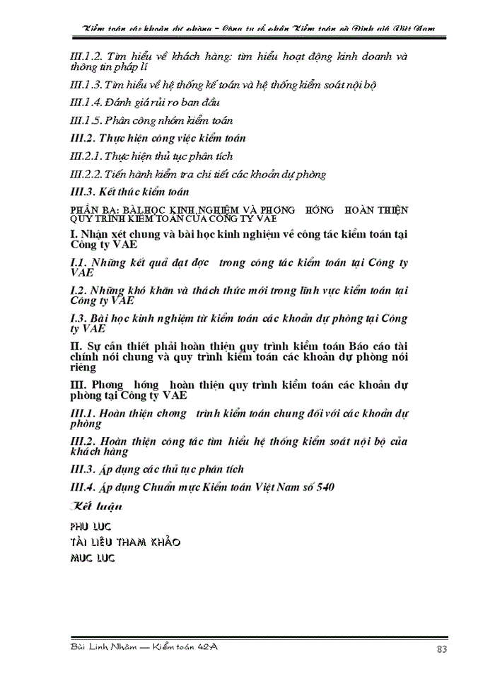 image for page Tìm hiểu quy trình kiểm toán các khoản dự phòng trong kiểm toán Báo cáo tài chính do Công ty cổ phần Kiểm toán và Định giá Việt Nam thực hiện