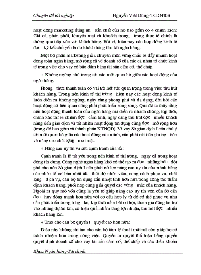 image for page Một số giải pháp và kiến nghị nhằm nâng cao hiệu quả hoạt động bảo đảm tiền vay bằng tài sản cầm cố, thế chấp tại Sở giao dịch I - Ngân hàng công thương Việt Nam.