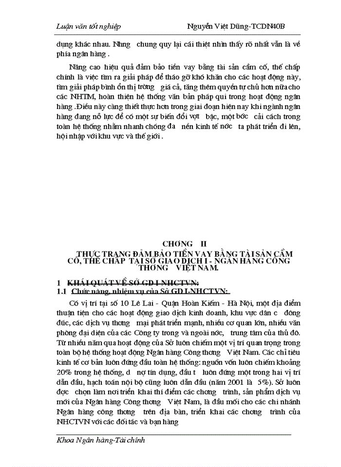image for page Một số giải pháp nhằm nâng cao hiệu quả bảo đảm tiền vay bằng tài sản cầm cố, thế chấp tại Sở giao dịch I - Ngân hàng công thương Việt Nam.