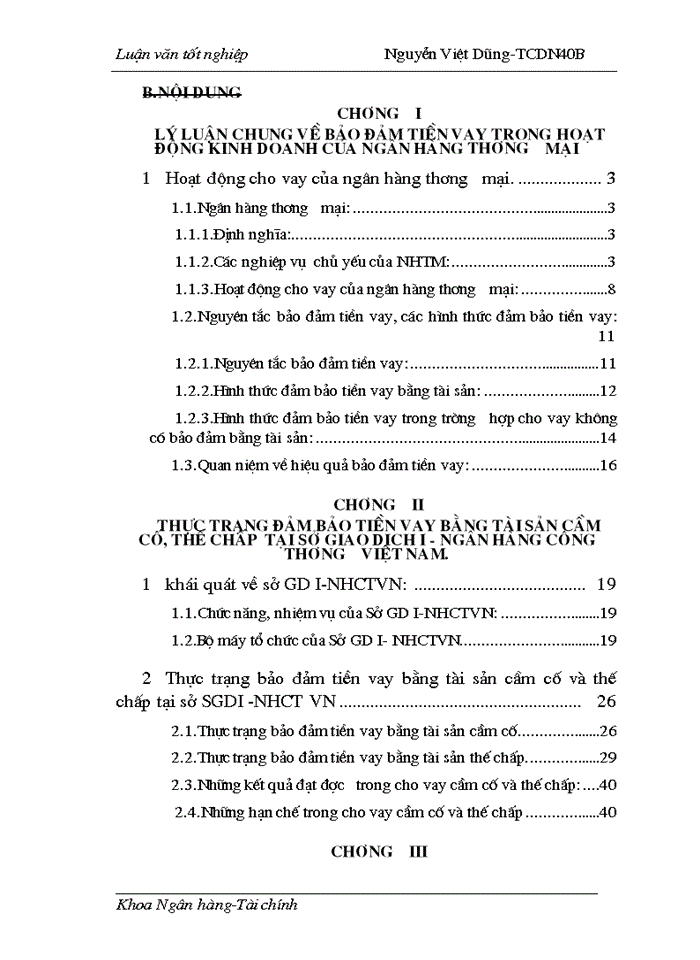 image for page Một số giải pháp nhằm nâng cao hiệu quả bảo đảm tiền vay bằng tài sản cầm cố, thế chấp tại Sở giao dịch I - Ngân hàng công thương Việt Nam.
