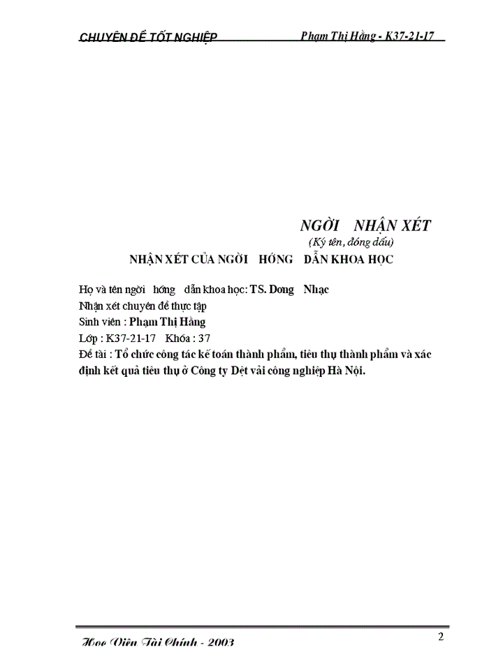 Tổ chức công tác kế toán thành phẩm, tiêu thụ thành phẩm và xác định kết quả tiêu thụ ở công ty dệt vải công nghiệp hà nội.