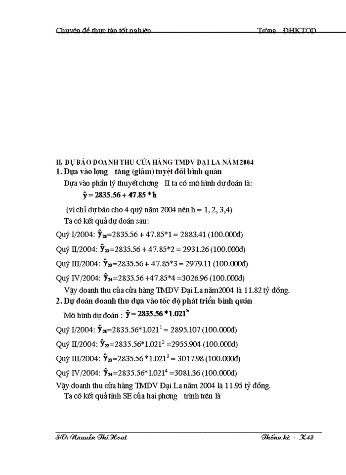 image for page Vận dụng phương pháp dãy số thời gian để phân tích biến động  doanh thu của cửa hàng TMDV Đại La từ năm 2000 đến năm 2003 và dự báo cho năm 2004