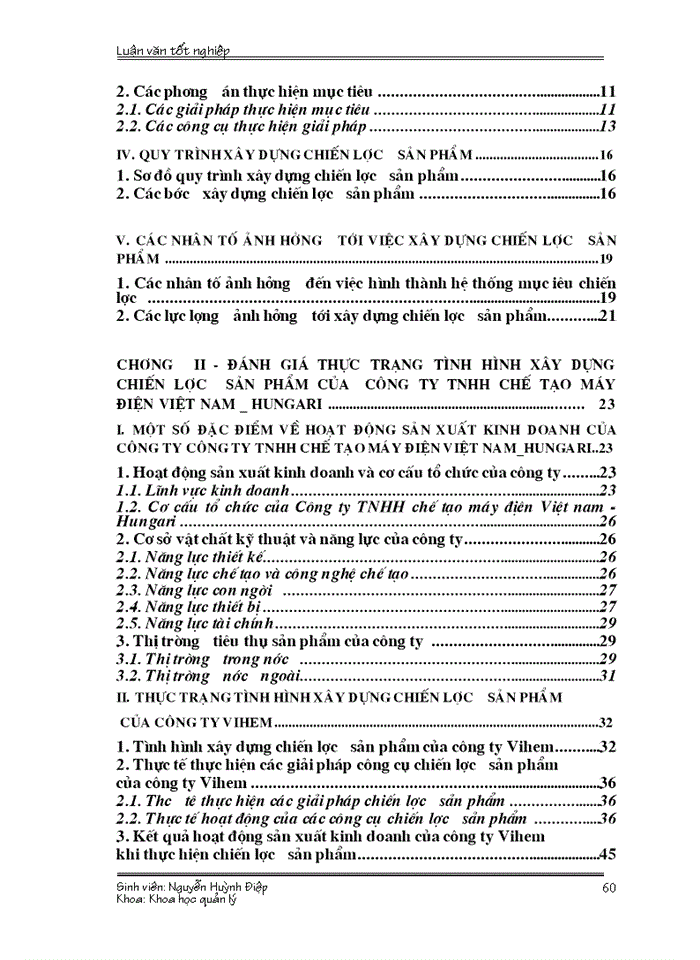 image for page Một số giải pháp quản lý nhằm hoàn thiện việc xây dựng chiến lược sản phẩm của Công ty TNHH chế tạo máy điện Việt Nam_Hungari