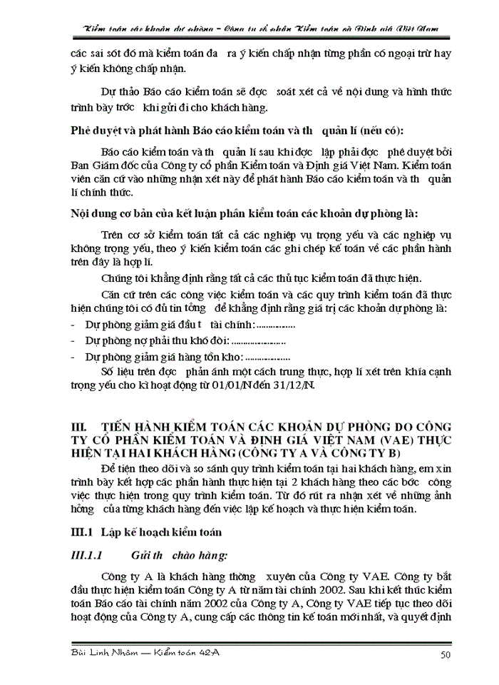 image for page Tìm hiểu quy trình kiểm toán các khoản dự phòng trong kiểm toán Báo cáo tài chính do Công ty cổ phần Kiểm toán và Định giá Việt Nam thực hiện
