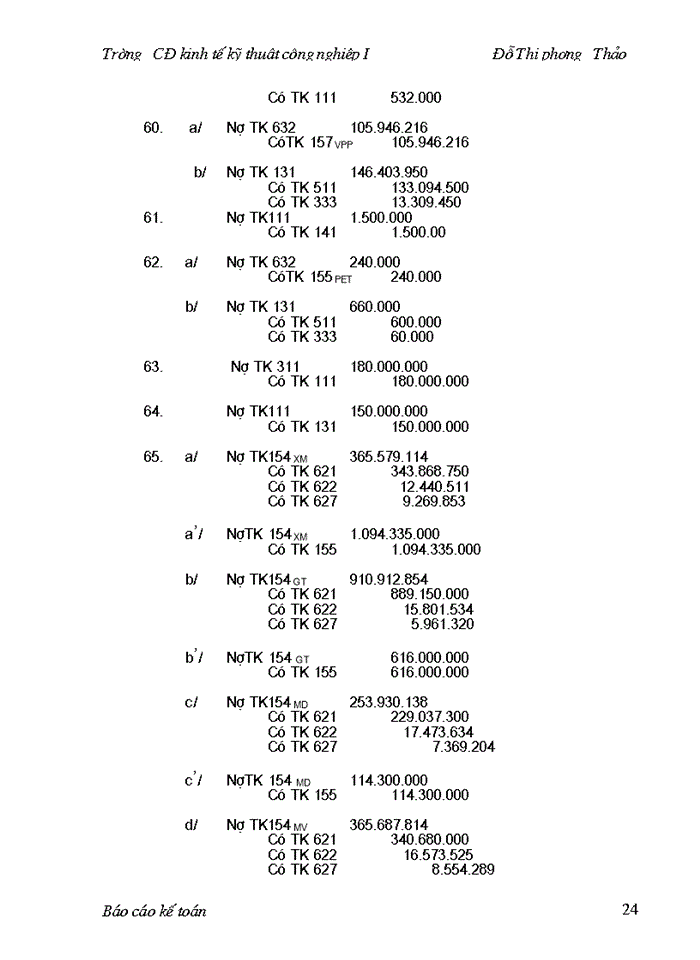 image for page Một số kiến nghị nhằm hoàn thiện công tác hoạch toán kế toán tại công ty.