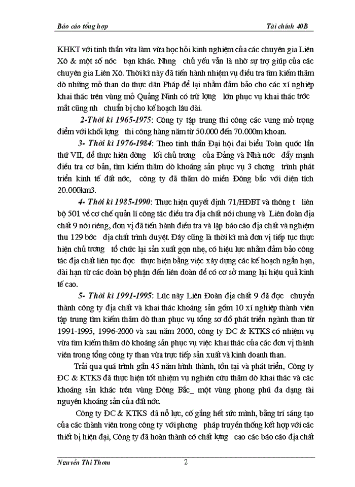 image for page Một số đặc điểm kinh tế kĩ thuật chủ yếu có ảnh hưởng đến sản xuất kinh doanh và tiêu thụ sản phẩm của công ty ĐC & KTKS .