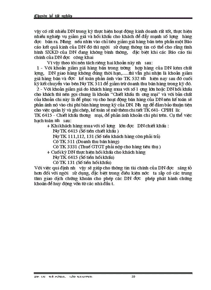 image for page Một số ý kiến đóng góp nhằm hoàn thiện công tác kế toán bán hàng và xác định kết quả bán hàng tại công ty kdns hà nội.