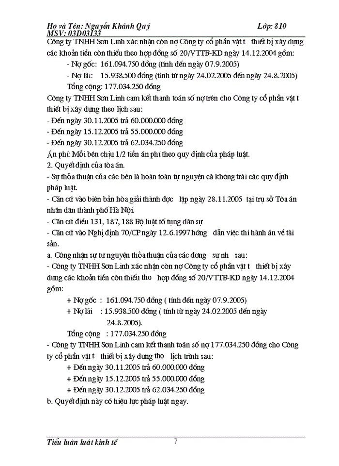 image for page Quá trình xảy ra tranh chấp, đưa ra tòa thụ lý, đã có phán quyết cảu tòa án, của hai công ty Cổ phần vật tư Thiết Bị Xây Dựng và công ty TNHH Sơn Linh