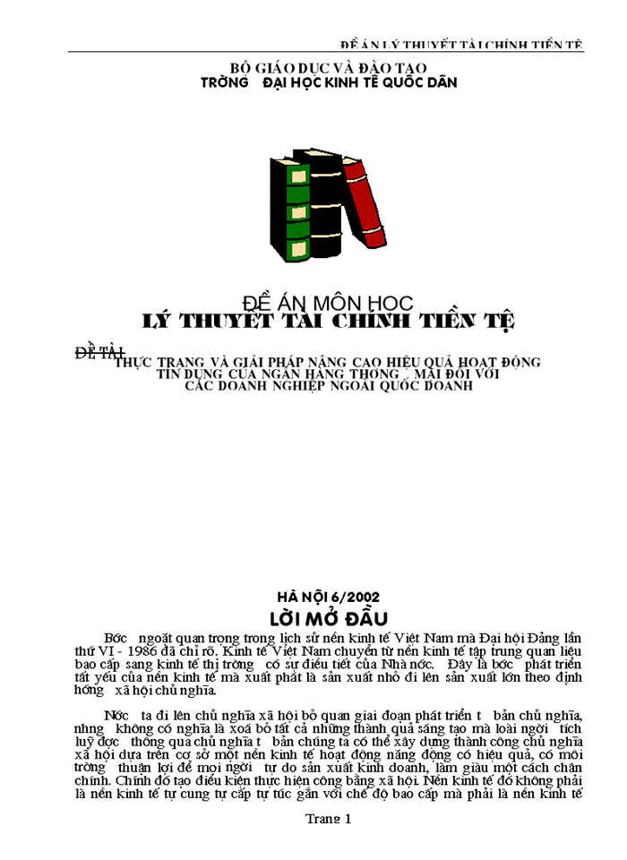 image for page Thực trạng và giải pháp nhằm nâng cao hiệu quả và tín dụng của Ngân Hàng Thương Mại đối với các doanh nghiệp ngoài quôc doanh